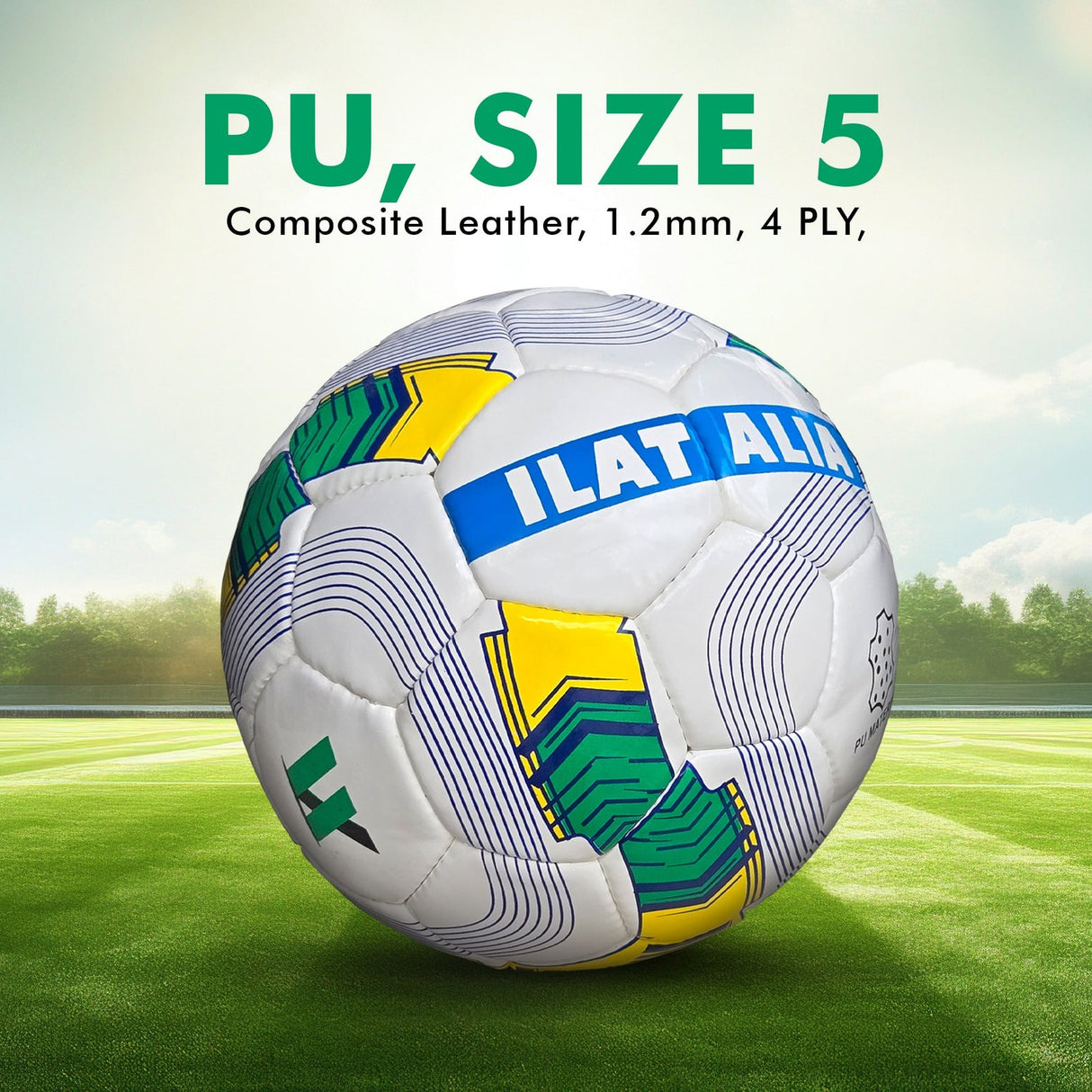 FOOTBALL ILATALIA (PU), SIZE 5