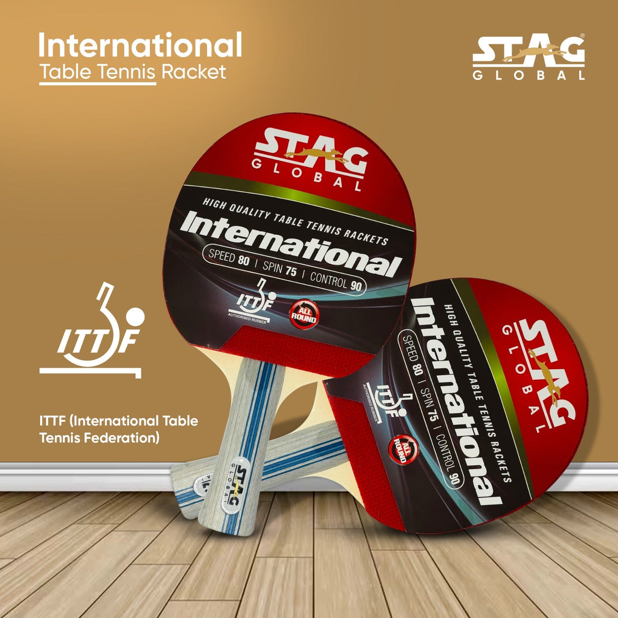 STAG GLOBAL International Table Tennis Racket | ITTF Approved Rubber | Speed 80, Spin 75, Control 90