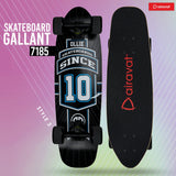 GALLANT 7815 SKATEBOARD