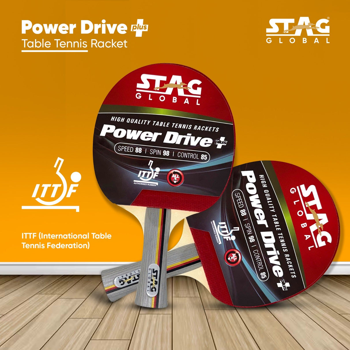 STAG GLOBAL Power Drive+ Table Tennis Racket | ITTF Approved | High Spin | Speed & Control Paddle