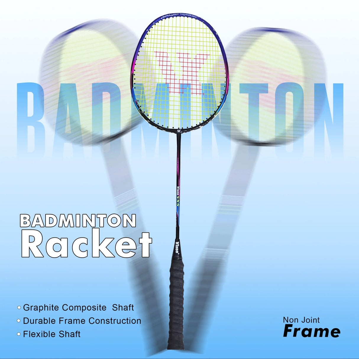 BADMINTON RACKET  VX 5