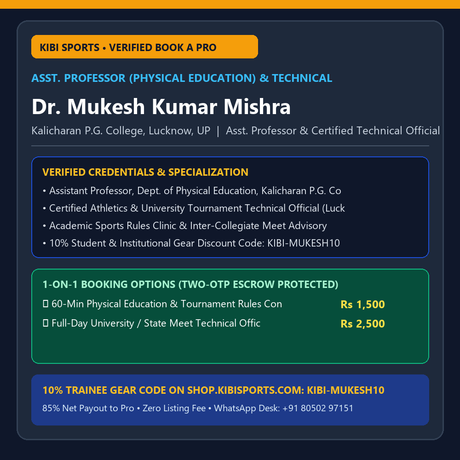 Book a Pro: Dr. Mukesh Kumar Mishra (Asst. Prof. Physical Education, Lucknow) — Technical Official & Academic Sports Advisor