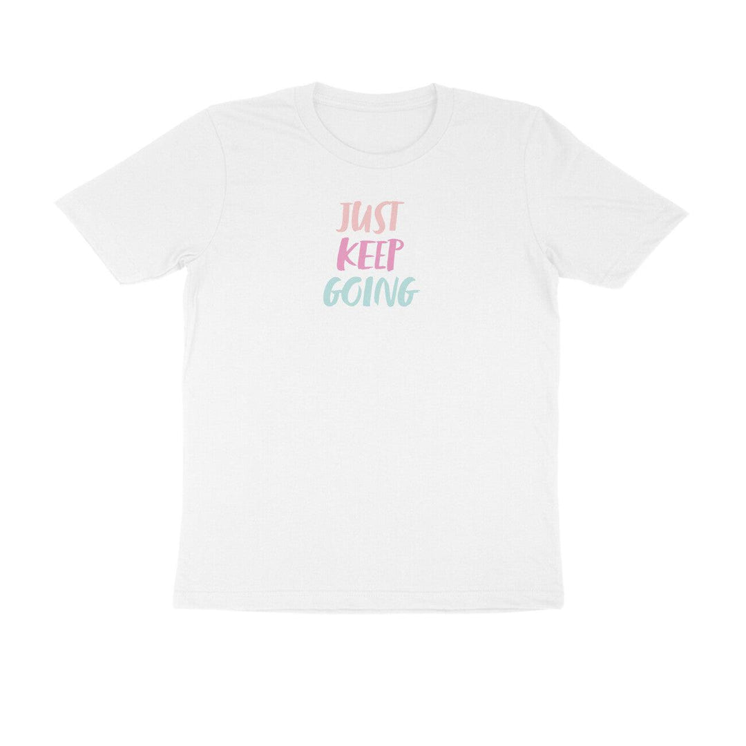 Just Keep Going | KIBI SPORTS MERCHANDISE | HALF SLEEVE T-SHIRT - ROUND NECK - KIBI SPORTS