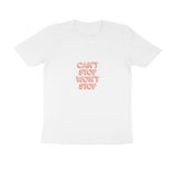 Cant Stop Wont Stop | KIBI SPORTS MERCHANDISE | HALF SLEEVE T-SHIRT - ROUND NECK - KIBI SPORTS