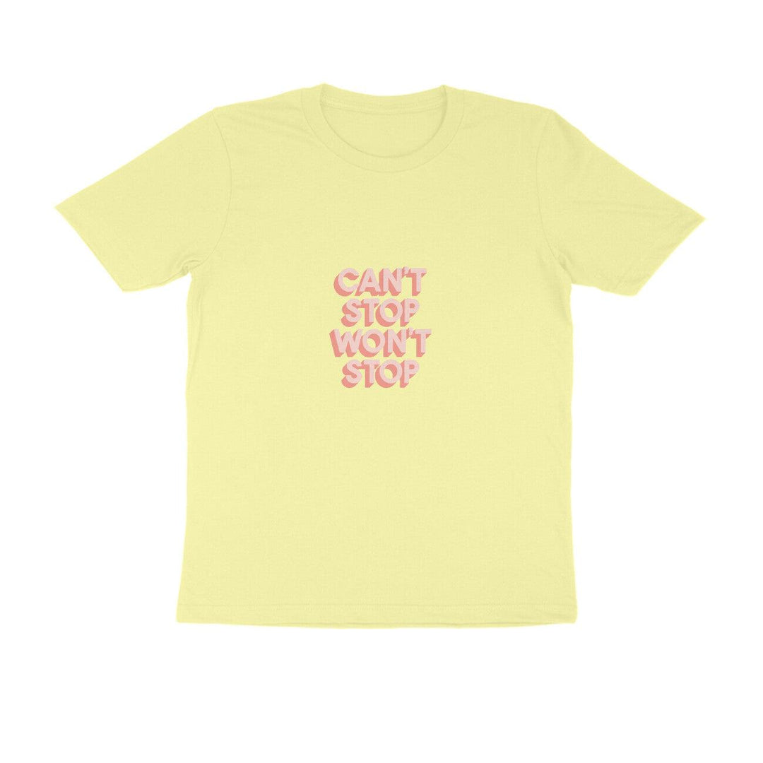 Cant Stop Wont Stop | KIBI SPORTS MERCHANDISE | HALF SLEEVE T-SHIRT - ROUND NECK - KIBI SPORTS