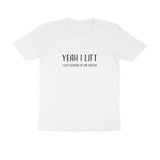 Yeah I Lift | KIBI SPORTS MERCHANDISE | HALF SLEEVE T-SHIRT - ROUND NECK - KIBI SPORTS