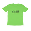 Yeah I Lift | KIBI SPORTS MERCHANDISE | HALF SLEEVE T-SHIRT - ROUND NECK - KIBI SPORTS